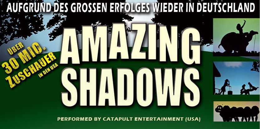 Amazing Shadows (Foto: Agentur)