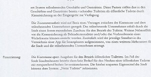 "Nette Toilette" bald auch in Sondershausen? So sah ein Beschlussantrag der Freien Wähler im Stadtrat Sondershausen aus. Wie die Diskussion lief, erfahren Sie hier... <b>Antrag der Fraktion Freie Wähler zur Einführung eines öffentlich geförderten Toilettensystems </b> Das Problem der Nutzung von Toiletten soll so geregelt werden, dass Gewerbetreibende und Gastronomen ihre Toilettenanlagen den Bü