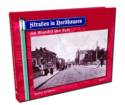 Bild: Die Ver&ouml;ffentlichung des dritten Bandes der Reihe "Stra&szlig;en in Nordhausen" verz&ouml;gert sich