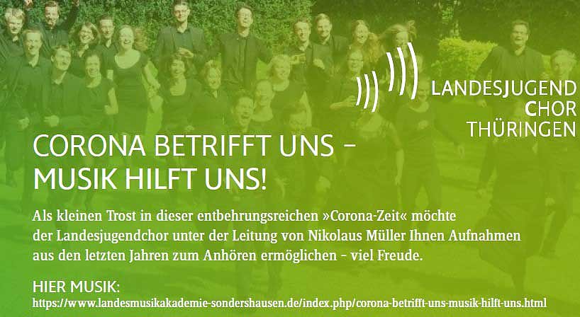 Corona betrifft uns � Musik hilft uns! (Foto: Landesjugendchor)