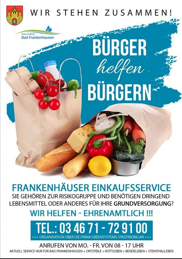 B&uuml;rger helfen B&uuml;rgern � Wir stehen zusammen! (Foto: Stadtmarketing Bad Frankenhausen)
