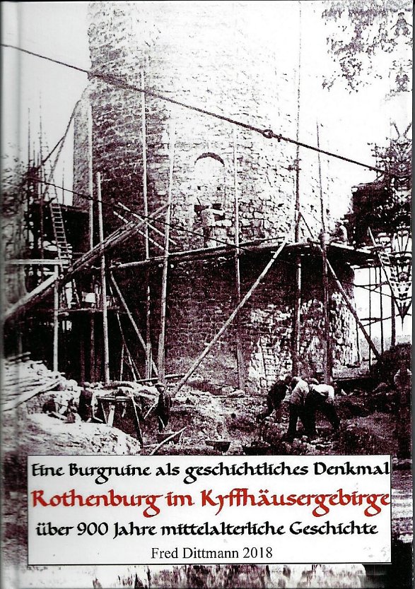Die Rothenburg im Kyffh&auml;user Gebirge (Foto: Fred Dittmann)