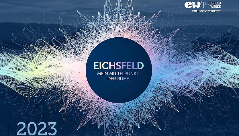 Zw&ouml;lf sch&ouml;ne Ansichten vom Eichsfeld f&uuml;r das Jahr 2023 (Foto: Eichsfeldwerke)