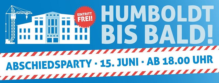 Bild: Humboldt bis bald - Abschiedsparty f&uuml;r die Oberstufe