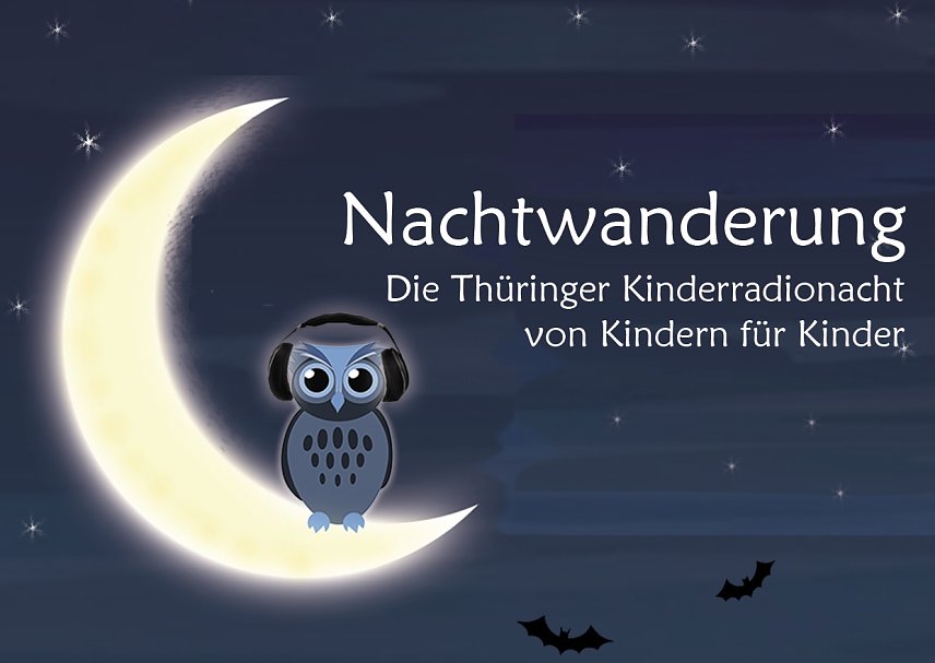 Bild: Th&uuml;ringer Kinderradionacht