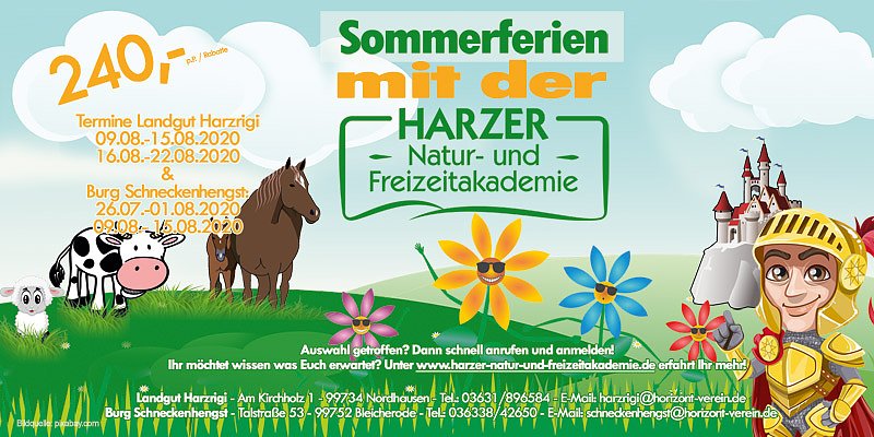 Bild: Die Harzer Natur- und Freizeitakademie des Horizont-Vereins mit ihren beiden H&auml;usern Burg Schneckenhengst in Bleicherode und Landgut Harzrigi in Nordhausen bietet wieder ihre Feriencamps an.