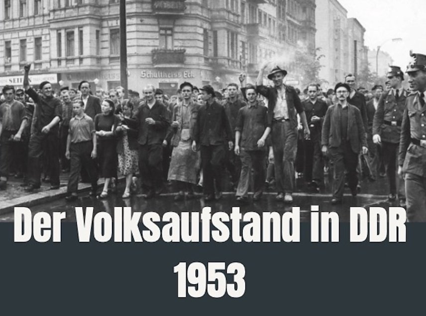 Bild: Der Volksaufstand in der DDR 1953