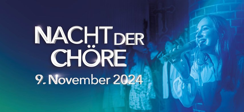 Bild: Die Nacht der Ch&ouml;re findet am kommenden Samstag statt
