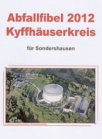 Abfallfibel kommt (Foto: Landratsamt Kyffh&auml;userkreis)